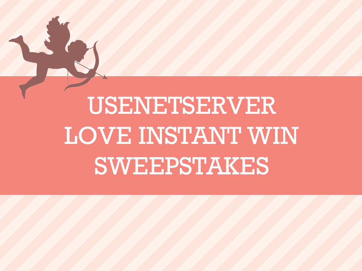 UsenetServer Love Instant Win Sweepstakes