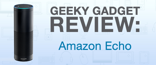 Geeky Gadget Review